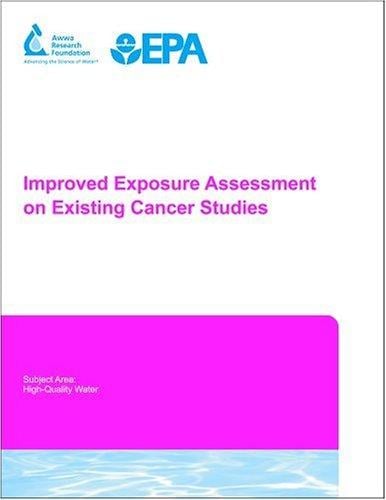 Improved exposure assessment on existing cancer studies