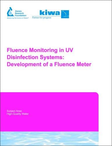 Fluence Monitoring in UV Disinfection Systems