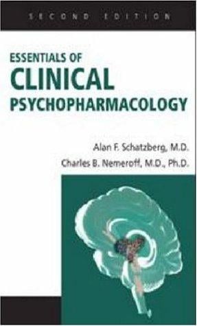 Essentials of clinical psychopharmacology
