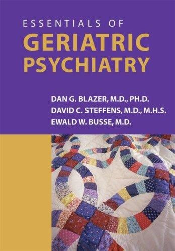 Essentials of geriatric psychiatry