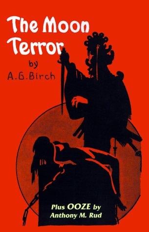 The Moon Terror (Weird Tales Library)