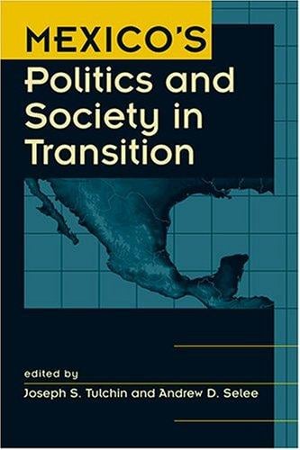 Mexico's politics and society in transition
