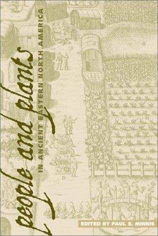 People and Plants in Ancient Eastern North America