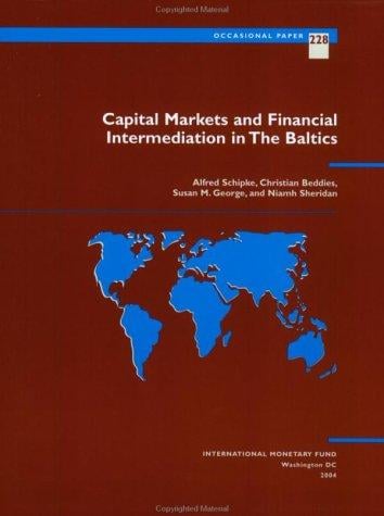 Capital markets and financial intermediation in the Baltics