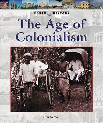 The age of colonialism