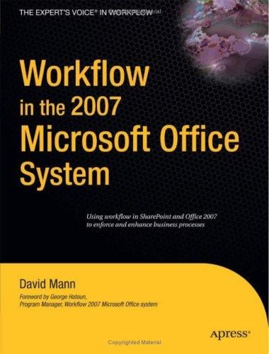 Workflow in the 2007 Microsoft Office System