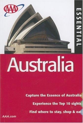 AAA Essential Australia, 6th Edition (Essential Australia)