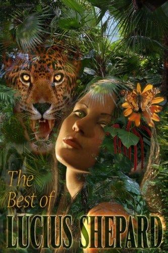 The best of Lucius Shepard