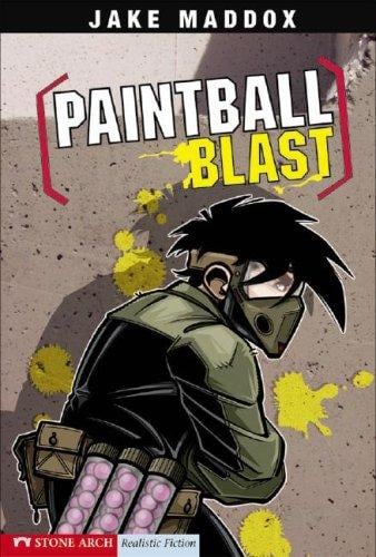 Paintball Blast (Impact Books. a Jake Maddox Sports Story)