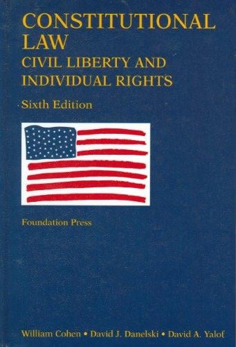 Constitutional Law- Civil Liberty and Individual Rights