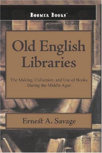Old English Libraries