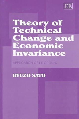 Theory of technical change and economic invariance
