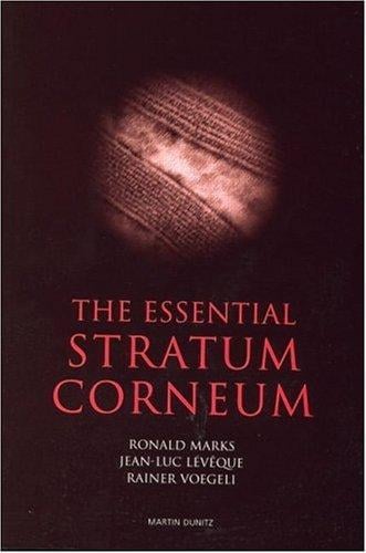 The essential stratum corneum