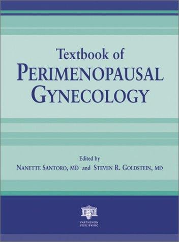 Textbook of perimenopausal gynecology