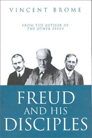Freud and His Disciples