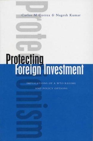 Protecting Foreign Investment