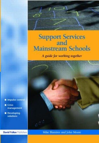 Support Services and Mainstream Schools