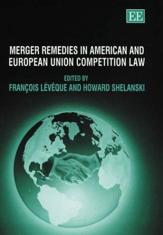 Merger remedies in American and European Union competition law