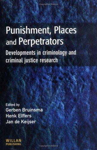 Punishment, places, and perpetrators
