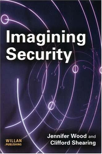IMAGINING SECURITY