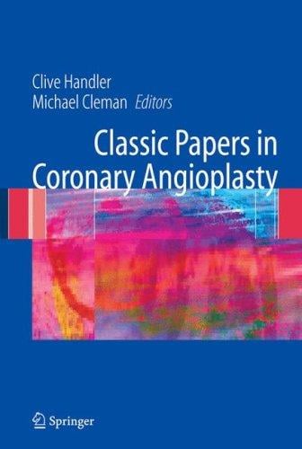 Classic papers in coronary angioplasty