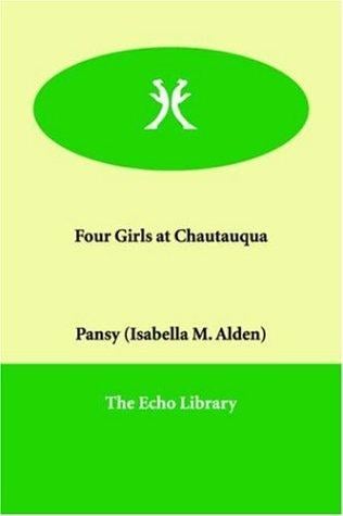 Four Girls at Chautauqua