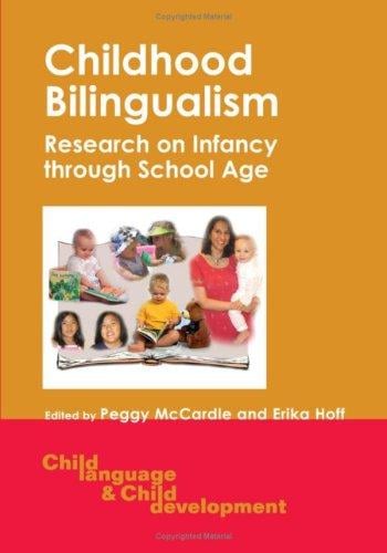 Childhood bilingualism