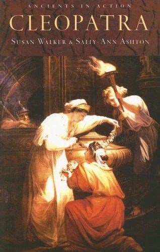 Cleopatra (Ancients in Action) (Ancients in Action)