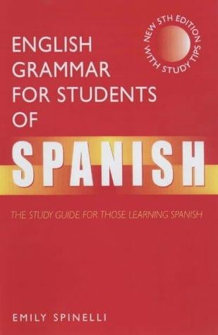 English Grammar for Students of Spanish (English Grammer)
