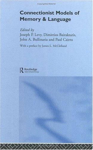 Connectionist models of memory and language