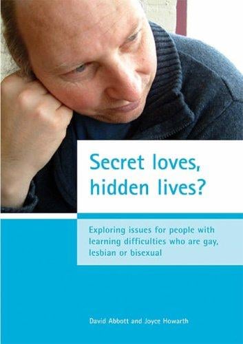 Secret loves, hidden lives?