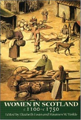 Women in Scotland, c. 1100-c. 1750