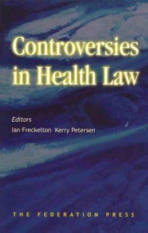 Controversies in health law