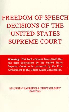 Freedom of speech decisions of the United States Supreme Court