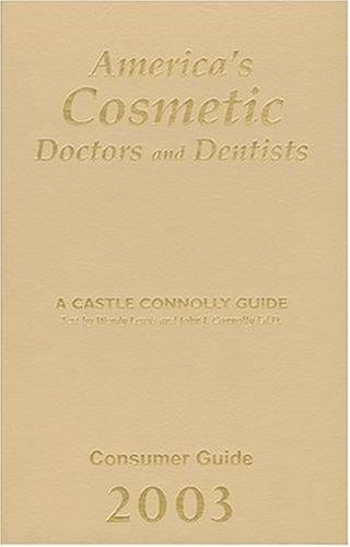 America's cosmetic doctors and dentists