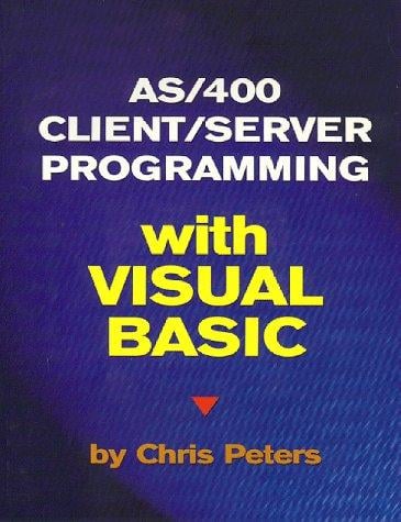 AS/400 Client/Server Programming with Visual Basic
