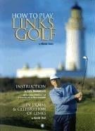 How to Play Links Golf