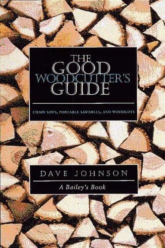 The good woodcutter's guide