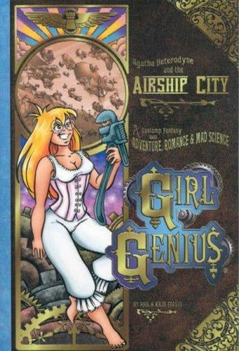 Girl Genius Volume 2