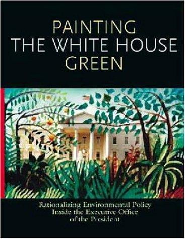 Painting the White House green