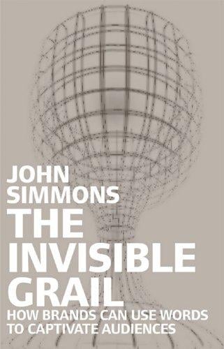 INVISIBLE GRAIL: HOW BRANDS CAN BE USED TO ENGAGE WITH AUDIENCES