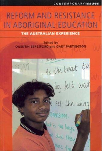 Reform and resistance in aboriginal education