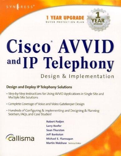 Cisco AVVID & IP Telephony Design & Implementation