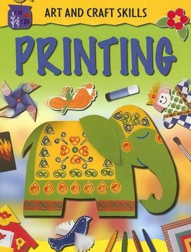 Printing (Art and Craft Skills)