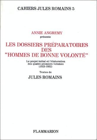 Les dossiers préparatoires des "Hommes de bonne volonté"