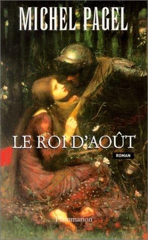 Le roi d'août