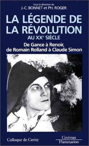 La Légende de la Révolution au XXe siècle