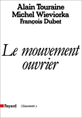 Le mouvement ouvrier