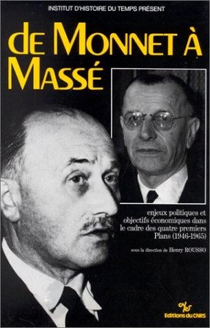 De Monnet à Massé