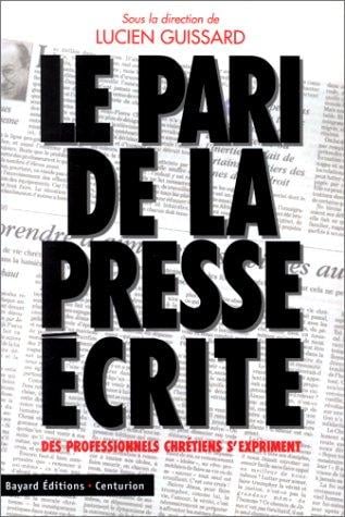 Le pari de la presse écrite